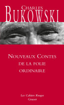 Nouveaux contes de la folie ordinaire