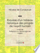 Esquisse d'un tableau historique des progrès de l'esprit humain