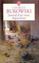 Journal d'un vieux dégueulasse