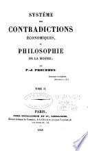 Système des contradictions économiques ou Philosophie de la misère