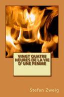 Vingt-quatre heures de la vie d'une femme