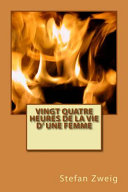 Vingt-quatre heures de la vie d'une femme