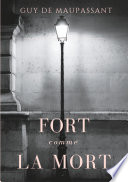 Fort comme la mort