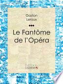 Le Fantôme de l'Opéra