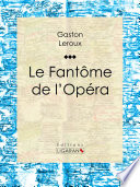 Le Fantôme de l'Opéra