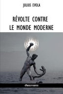 Révolte contre le monde moderne