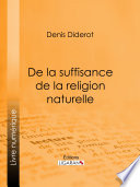De la suffisance de la religion naturelle