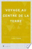 Voyage au centre de la Terre